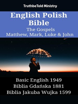 cover image of English Polish Bible--The Gospels--Matthew, Mark, Luke & John